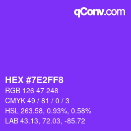 Color code: HEX #7E2FF8 | qconv.com