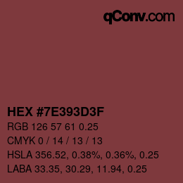 Código de color: HEX #7E393D3F | qconv.com