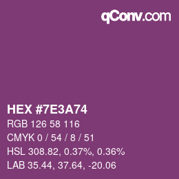 颜色代码: HEX #7E3A74 | qconv.com