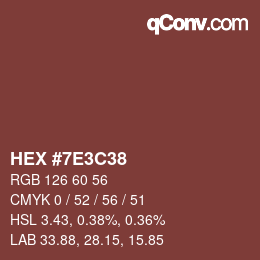 Color code: HEX #7E3C38 | qconv.com