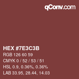 Color code: HEX #7E3C3B | qconv.com