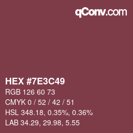 Color code: HEX #7E3C49 | qconv.com