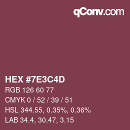 カラーコード: HEX #7E3C4D | qconv.com