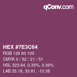 カラーコード: HEX #7E3C64 | qconv.com