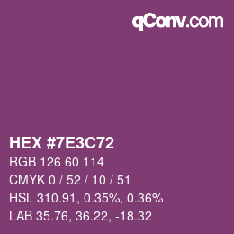 Color code: HEX #7E3C72 | qconv.com