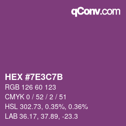 カラーコード: HEX #7E3C7B | qconv.com