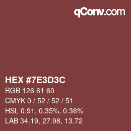 Color code: HEX #7E3D3C | qconv.com
