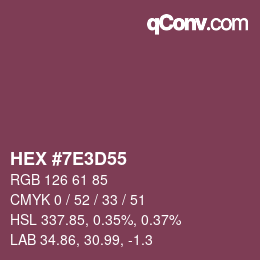 Color code: HEX #7E3D55 | qconv.com