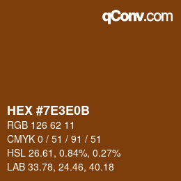 Color code: HEX #7E3E0B | qconv.com