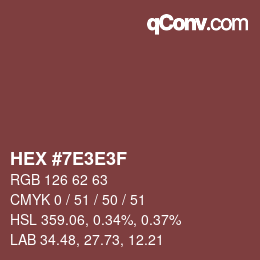 Color code: HEX #7E3E3F | qconv.com