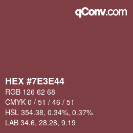 Color code: HEX #7E3E44 | qconv.com
