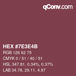 カラーコード: HEX #7E3E4B | qconv.com