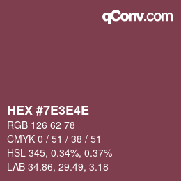 カラーコード: HEX #7E3E4E | qconv.com