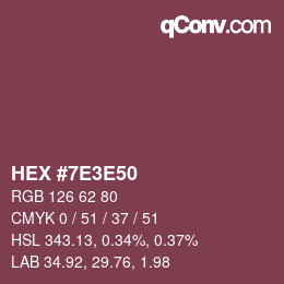 Color code: HEX #7E3E50 | qconv.com