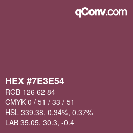 Color code: HEX #7E3E54 | qconv.com