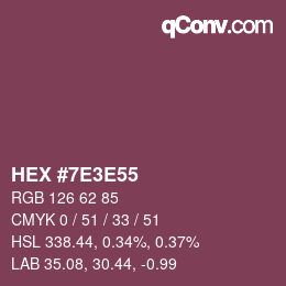 Color code: HEX #7E3E55 | qconv.com