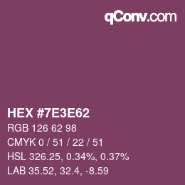 Color code: HEX #7E3E62 | qconv.com