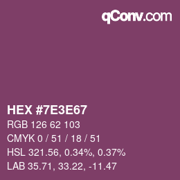 Color code: HEX #7E3E67 | qconv.com