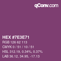 Farbcode: HEX #7E3E71 | qconv.com