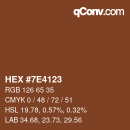 Color code: HEX #7E4123 | qconv.com