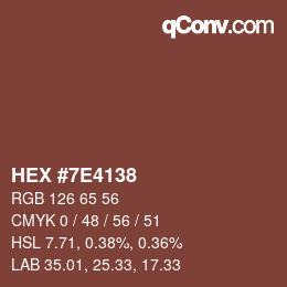 Color code: HEX #7E4138 | qconv.com