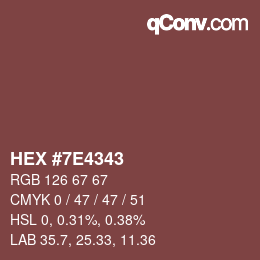 Color code: HEX #7E4343 | qconv.com