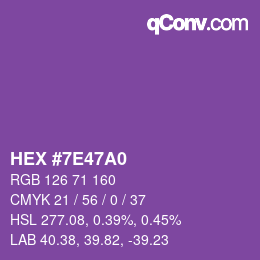 Color code: HEX #7E47A0 | qconv.com