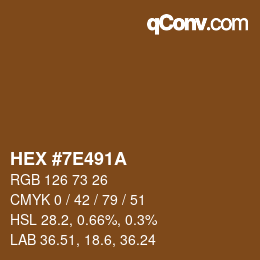 Color code: HEX #7E491A | qconv.com