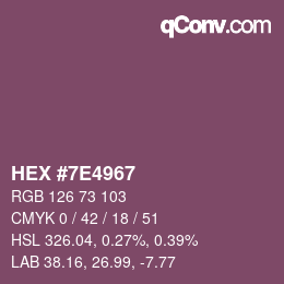 Color code: HEX #7E4967 | qconv.com