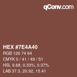 Color code: HEX #7E4A40 | qconv.com