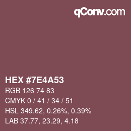Color code: HEX #7E4A53 | qconv.com