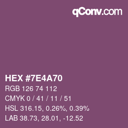 カラーコード: HEX #7E4A70 | qconv.com