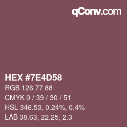 Color code: HEX #7E4D58 | qconv.com
