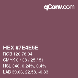Code couleur: HEX #7E4E5E | qconv.com