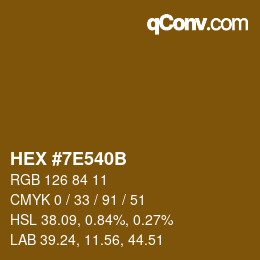 Color code: HEX #7E540B | qconv.com