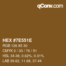 Color code: HEX #7E551E | qconv.com