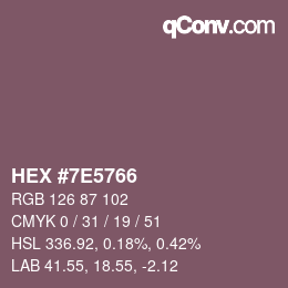 カラーコード: HEX #7E5766 | qconv.com
