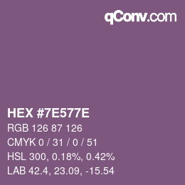 Color code: HEX #7E577E | qconv.com