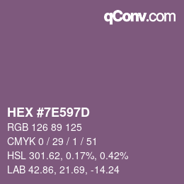 颜色代码: HEX #7E597D | qconv.com