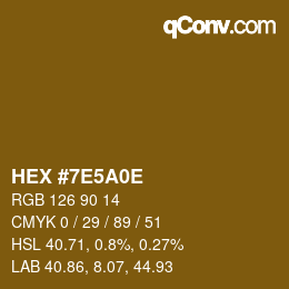 Color code: HEX #7E5A0E | qconv.com