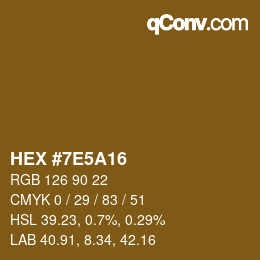 Color code: HEX #7E5A16 | qconv.com