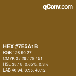 Color code: HEX #7E5A1B | qconv.com