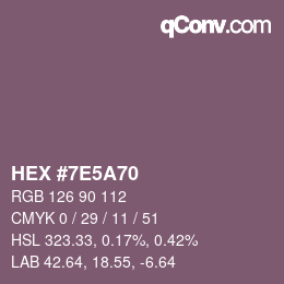 Color code: HEX #7E5A70 | qconv.com