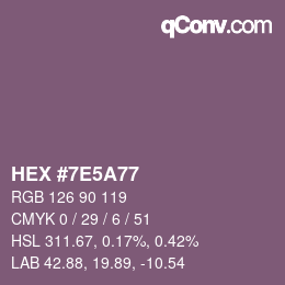 Color code: HEX #7E5A77 | qconv.com