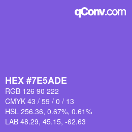 カラーコード: HEX #7E5ADE | qconv.com
