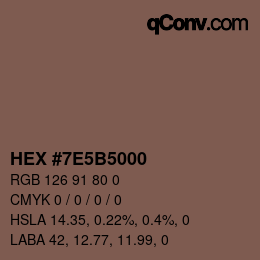 Color code: HEX #7E5B5000 | qconv.com