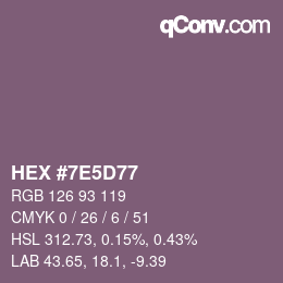 Color code: HEX #7E5D77 | qconv.com