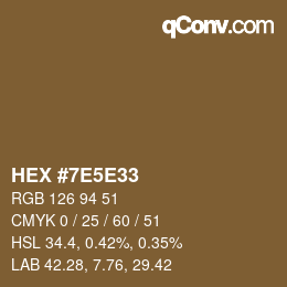 Color code: HEX #7E5E33 | qconv.com