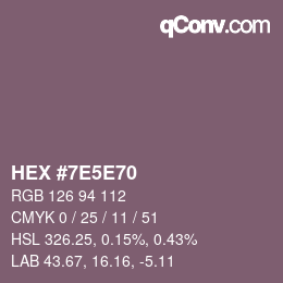 颜色代码: HEX #7E5E70 | qconv.com