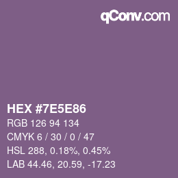 Color code: HEX #7E5E86 | qconv.com